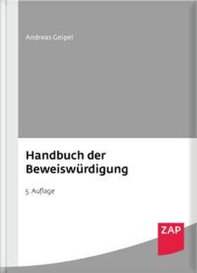 Handbuch der Beweiswürdigung