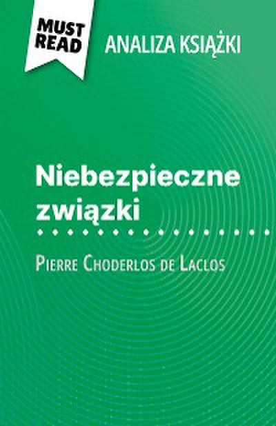 Niebezpieczne związki książka Pierre Choderlos de Laclos (Analiza książki)