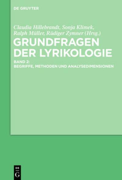 Lyrikologie, Band 2, Grundfragen der Lyrikologie 2