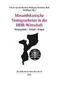 Mosambikanische Vertragsarbeiter in der DDR-Wirtsc