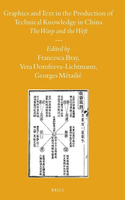 Graphics and Text in the Production of Technical Knowledge in China