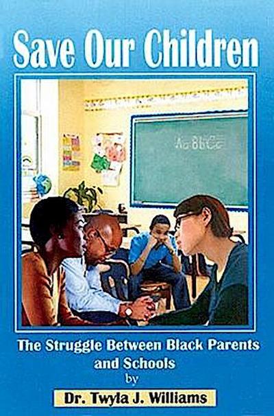 Save Our Children: The Struggle Between Black Families and Schools