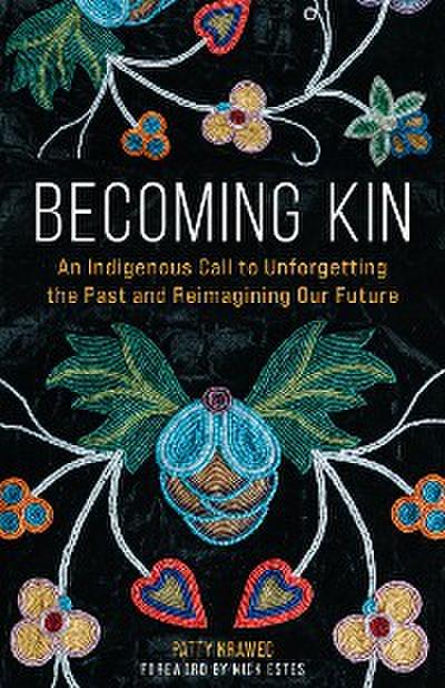 Becoming Kin