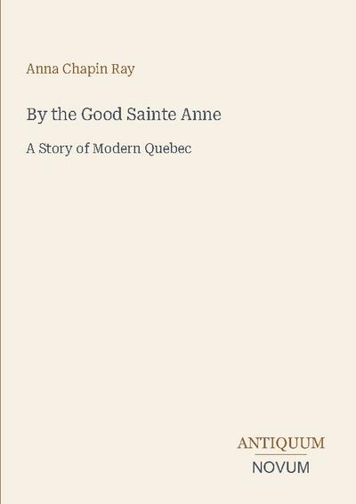 By the Good Sainte Anne