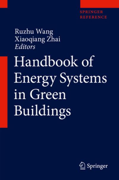 Handbook of Energy Systems in Green Buildings, 2 Teile