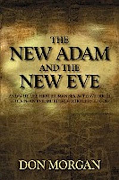 The New Adam and the New Eve