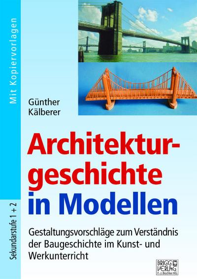Architekturgeschichte in Modellen
