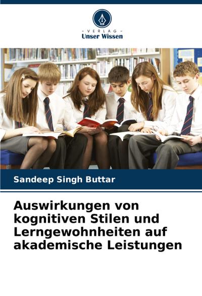 Auswirkungen von kognitiven Stilen und Lerngewohnheiten auf akademische Leistungen