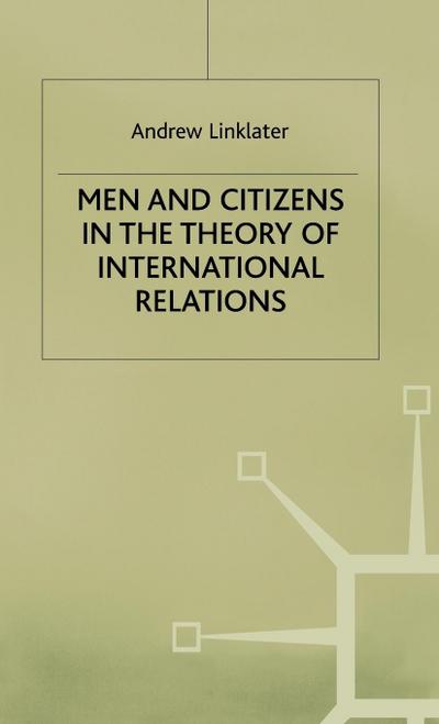 Men and Citizens in the Theory of International Relations