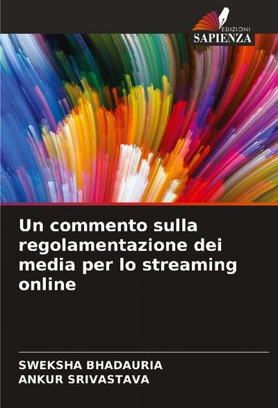 Un commento sulla regolamentazione dei media per lo streaming online