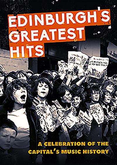 Edinburgh’s Greatest Hits