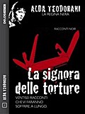 La signora delle torture