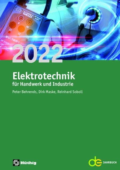 Jahrbuch für das Elektrohandwerk / Elektrotechnik für Handwerk und Industrie 2022 (de-Jahrbuch)