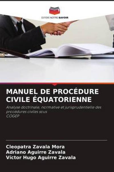 MANUEL DE PROCÉDURE CIVILE ÉQUATORIENNE