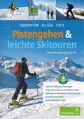 Pistengehen & leichte Skitouren