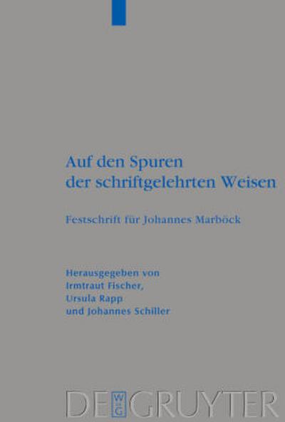 Auf den Spuren der schriftgelehrten Weisen
