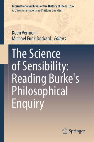 The Science of Sensibility: Reading Burke’s Philosophical Enquiry