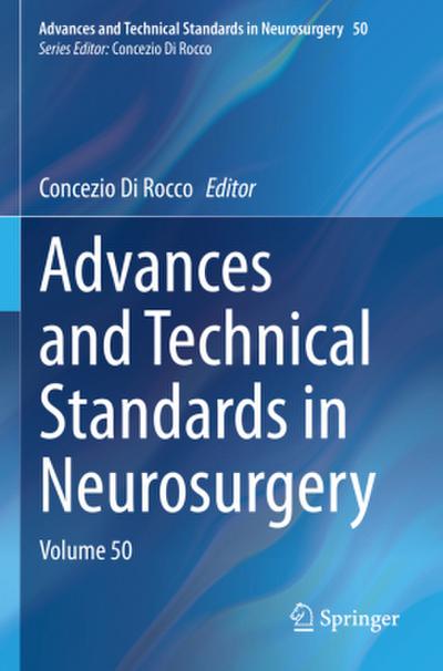 Advances and Technical Standards in Neurosurgery
