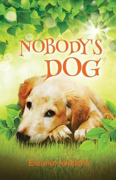 Nobody’s Dog