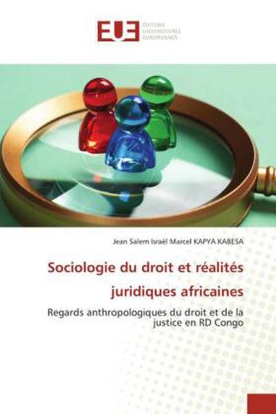 Sociologie du droit et réalités juridiques africaines