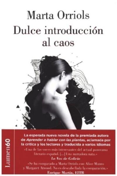 Dulce introduccion al caos