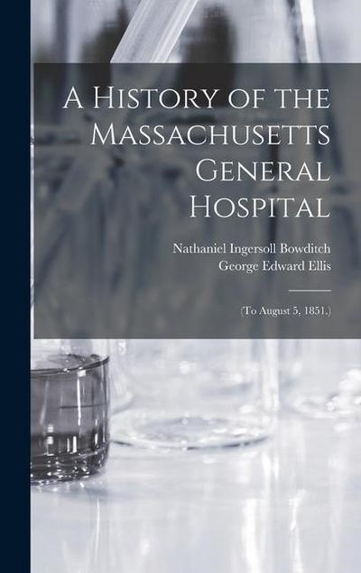 A History of the Massachusetts General Hospital