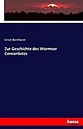 Zur Geschichte des Wormser Concordates