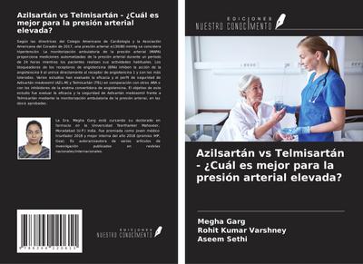 Azilsartán vs Telmisartán - ¿Cuál es mejor para la presión arterial elevada?