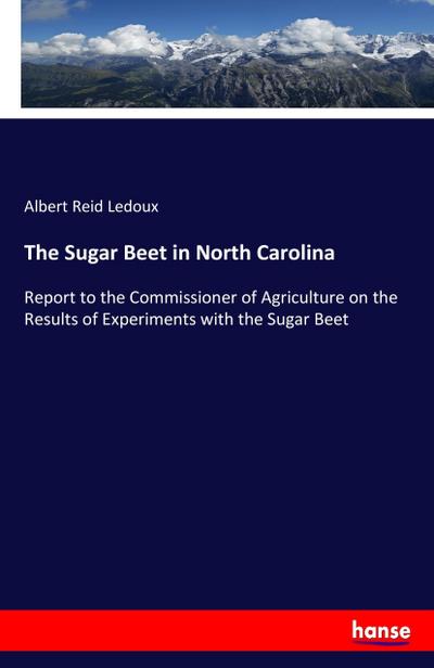 The Sugar Beet in North Carolina