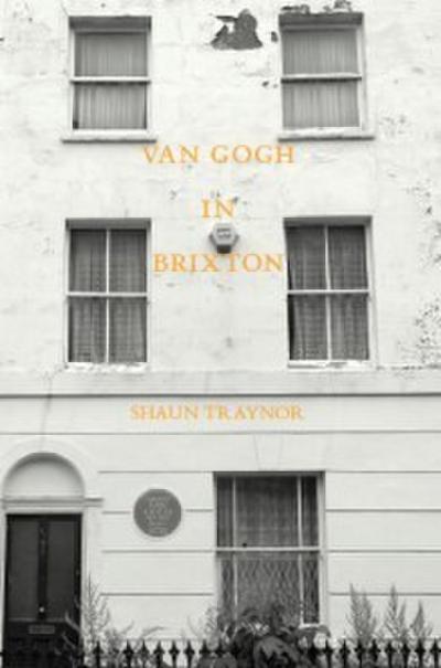 Van Gogh in Brixton