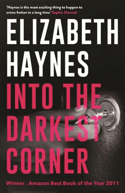 Haynes, E: Into the Darkest Corner