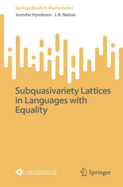 Subquasivariety Lattices in Languages with Equality