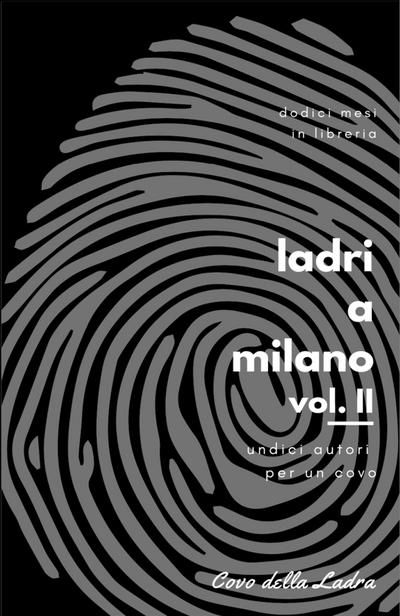 Ladri a Milano Vol. II