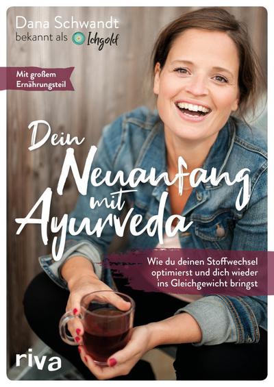 Dein Neuanfang mit Ayurveda 
