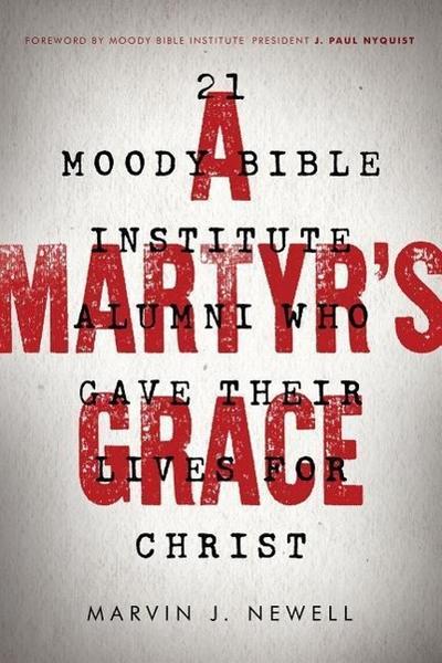 A Martyr’s Grace