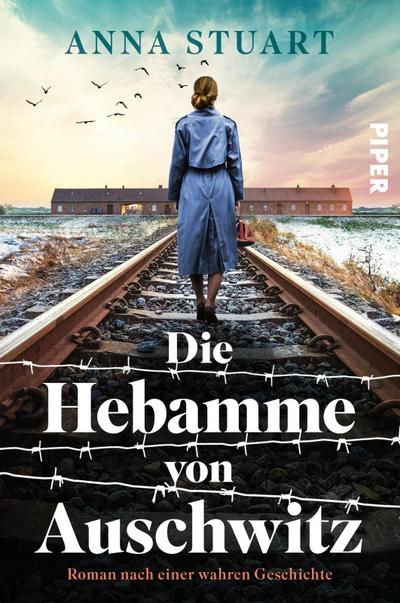 Die Hebamme von Auschwitz