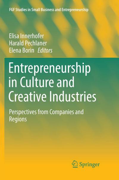 Entrepreneurship in Culture and Creative Industries