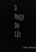 O Preço Do Céu