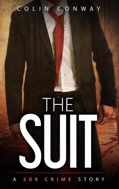 The Suit (The 509 Crime Stories, #4)