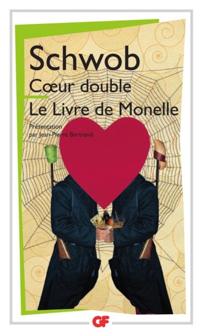 Coeur double - Le livre de Monelle