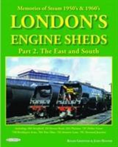 Griffiths Hooper, R: London’s Engine Sheds Volume 1:  The We