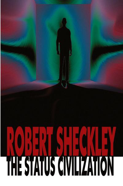 The Status Civilization