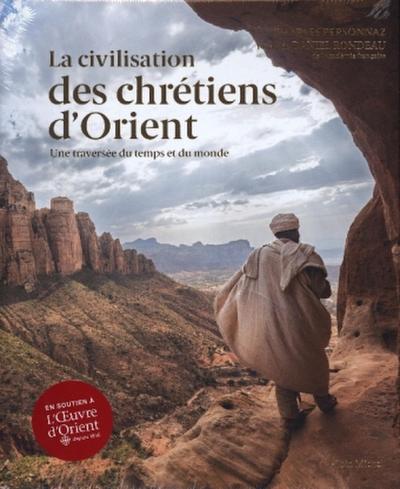 La Civilisation des Chrétiens d’Orient