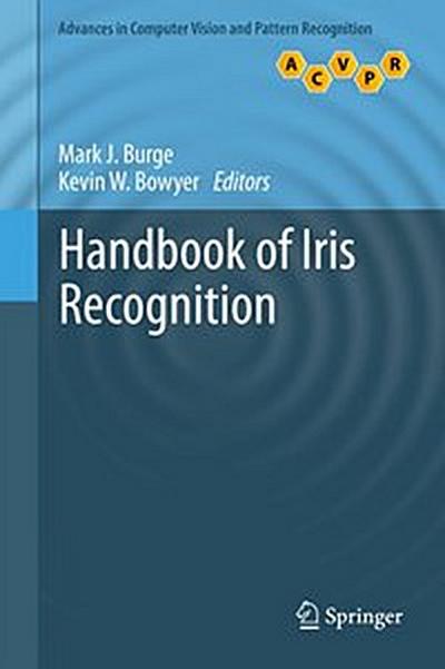 Handbook of Iris Recognition