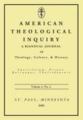 American Theological Inquiry, Volume Two, Issue Two