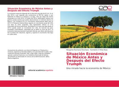 Situación Económica de México Antes y Después del Efecto Trumph