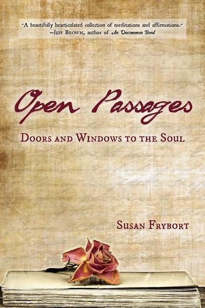 Susan, F: Open Passages