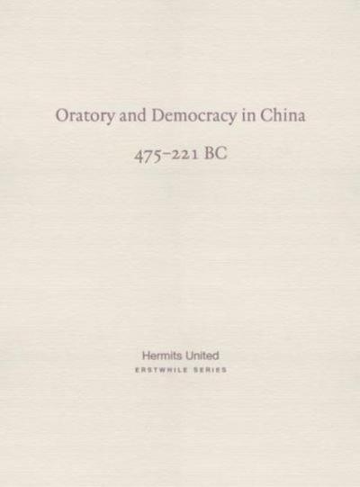 Oratory and Democracy in China