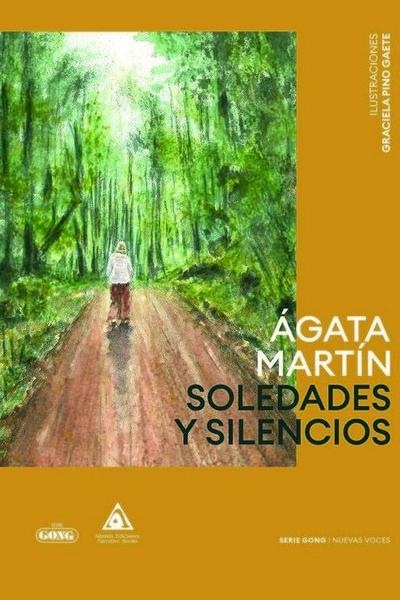 SOLEDADES Y SILENCIOS