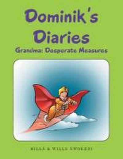 Dominik’s Diaries